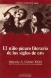 El ni&ntilde;o-p&iacute;caro literario de los Siglos de Oro