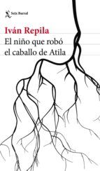 Portada de El niño que robó el caballo de Atila (Ebook)