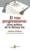 El nou progressisme: praxi política de la Tercera Via