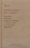 El novelista; Cinelandia; La quinta de Palmyra; La mujer de ámbar; Las Tres Gracias; Ramonismo