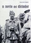 El novio del dictador