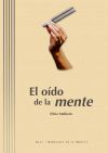 El o&iacute;do de la mente