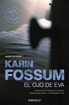 El Ojo De Eva De Karin Fossum