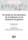 El olvido de los derechos de la infancia en la violencia de género