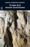 El origen de la atracci&oacute;n sexual humana