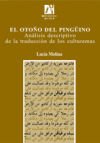 El oto&ntilde;o del ping&uuml;ino. An&aacute;lisis descriptivo de la traducci&oacute;n de los culturemas