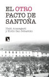 El otro Pacto de Santoña: La misma historia contada esta vez de verdad