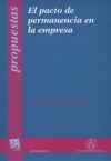 El pacto de permanencia en la empresa