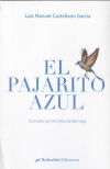 El pajarito azul