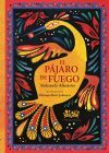 El p&aacute;jaro de fuego