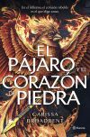 El p&aacute;jaro y el coraz&oacute;n de piedra