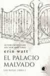 El Palacio Malvado De Erin Watt