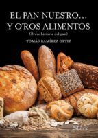 Portada de El pan nuestro... y otros alimentos (Ebook)