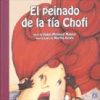 El peinado de la tía Chofi