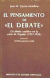 El pensamiento de ""El Debate"".