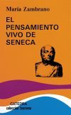 El pensamiento vivo de S&eacute;neca
