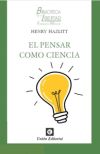 El pensar como ciencia