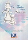 El peón de la reina blanca