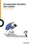 El peque&ntilde;o Nicol&aacute;s. &iexcl;Se rueda!