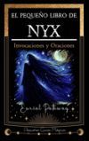 El peque&ntilde;o libro de NYX: Invocaciones y Oraciones