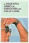 El pequeño libro de sabiduria del Dalai-Lama