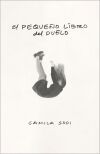 El peque&ntilde;o libro del duelo