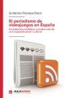 El periodismo de videojuegos en Espa&ntilde;a