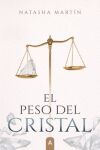 El peso del cristal
