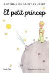 El petit pr&iacute;ncep (nova edici&oacute; amb les aquarel&middot;les de l'autor)