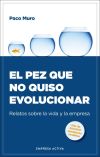 El pez que no quiso evolucionar