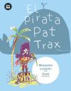 El pirata Pat Trax (+ 7 años)