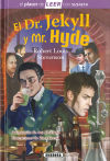 El placer de LEER con Susaeta - nivel 4. El Dr. Jekyll y Mr. Hyde