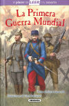 El placer de LEER con Susaeta - nivel 4. La Primera Guerra Mundial