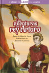 El placer de LEER con Susaeta - nivel 4. Las aventuras del rey Arturo