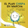 El plan chispa en marcha Tapa Blanda