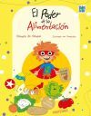 El poder de la alimentaci&oacute;n