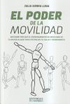 El poder de la movilidad - Descubre por qu&eacute; el entrenamiento de movilidad es tu mayor aliado para potenciar tu salud y rendimiento