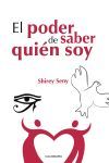 El poder de saber qui&eacute;n soy