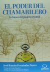 El poder del chamarilero