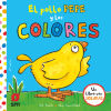 El Pollo Pepe Y Los Colores De Parker, Ant; Denchfield, Nick