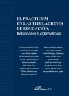 El practicum en las titulaciones de educación