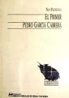 El primer Pedro Garc&iacute;a Cabrera