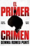 El primer crimen