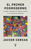 El Primer Posmoderno De Javier Cercas
