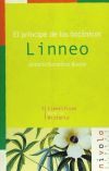 El príncipe de los botánicos. Linneo.