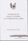 El Principio De Justicia Universal Y Los Crímenes De Guerra