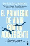 El privilegio de vivir con un adolescente