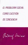 El problema social como cuestión de conciencia El problema social como cuestión de conciencia