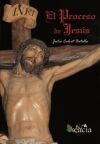 El proceso de Jes&uacute;s