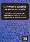 El proceso europeo de escasa cuantía